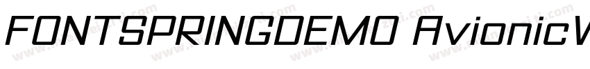 FONTSPRINGDEMO AvionicWide Oblique字体转换